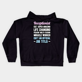 Receptionist Funny Kids Hoodie